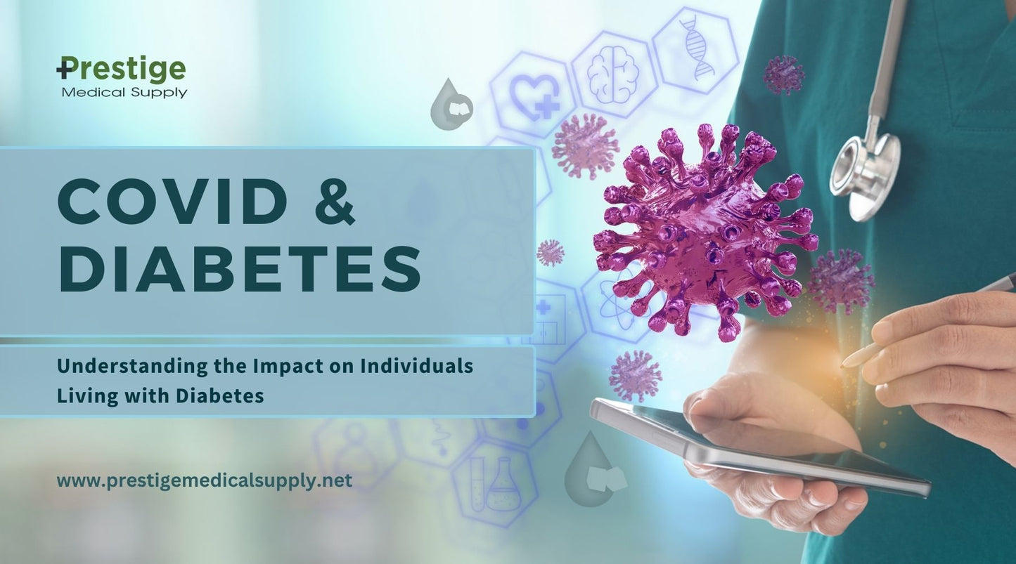 COVID and Diabetes: Understanding the Impact on Individuals Living with Diabetes